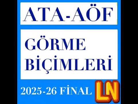 Video thumbnail for Ata Aöf Görme Biçimleri 2025-2026 Final Soruları