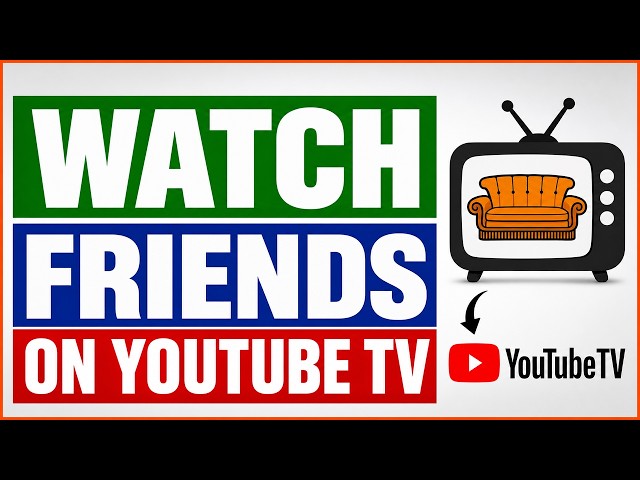 Video thumbnail for How To Watch The Friends On YouTube TV? [in 2026]