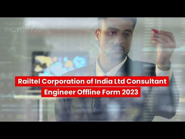Video thumbnail for Railtel Corporation of India Ltd Consultant Engineer Offline Form 2023 || Apply Online
