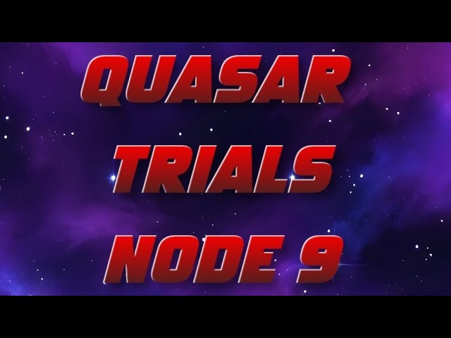 Video thumbnail for Quasar Trials Node 9 (Nodo nueve de pruebas de quásar) - Deadpool's Corner