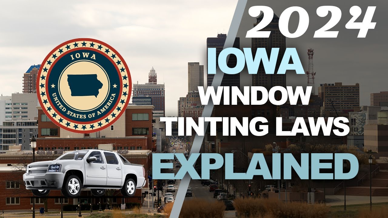 Video thumbnail for Iowa Tint Laws 2024 - Know Your Legal Limit
