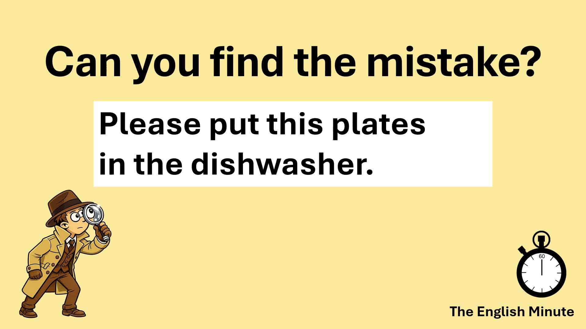 Video thumbnail for Find the Mistake Challenge | Common Grammar Error: "this plates"