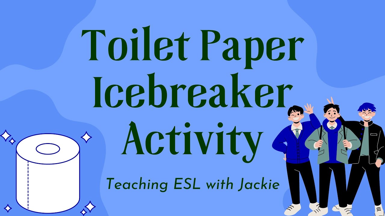 'Video thumbnail for Toilet Paper Ice breaker Speaking Activity | ESL Warm-Ups'
