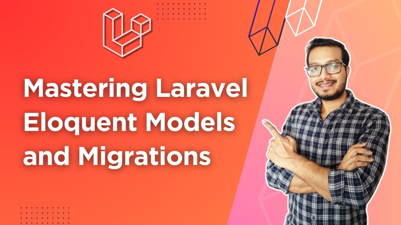 'Video thumbnail for 5  Mastering Laravel Model and  Migration'