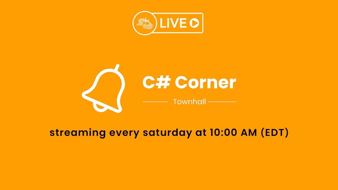 'Video thumbnail for C# Corner Townhall Episode 1'