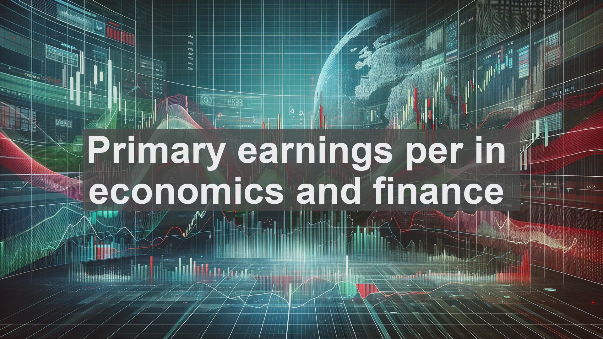 'Video thumbnail for Primary earnings per in economics and finance'