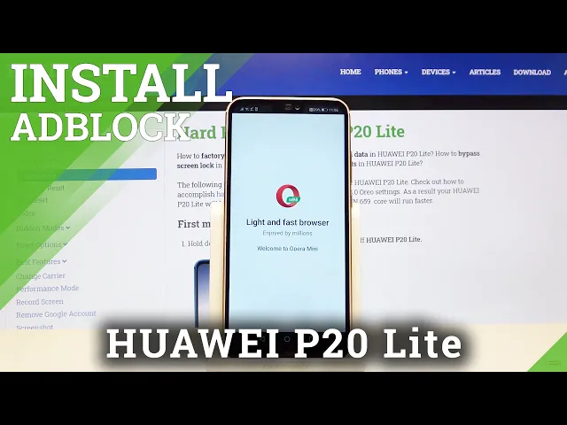 Video thumbnail for How to Block Ads with Opera Mini in HUAWEI P20 Lite – Activate Ads Blockade