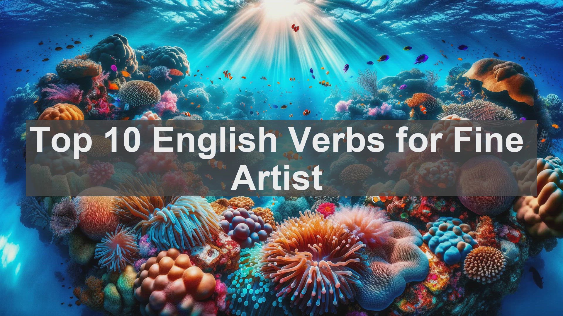 'Video thumbnail for Top 10 English Verbs for Fine Artist'