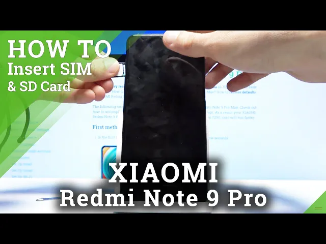 Video thumbnail for How to Insert SIM and SD Card to XIAOMI Redmi Note 9 Pro – Nano SIM and Micro SD Card Installation