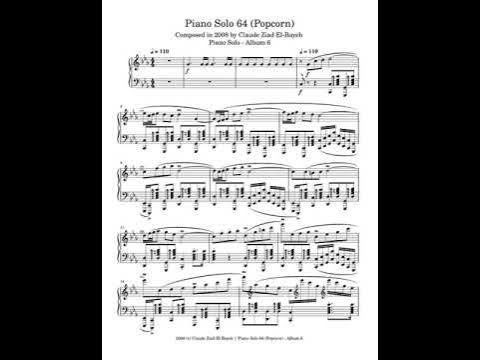 Video thumbnail for Claude Ziad El-Bayeh - Piano Solo 64 (Popcorn) - Composed in 2008