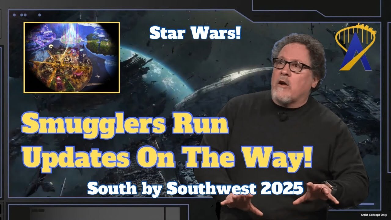 Video thumbnail for Star Wars in the Disney Parks Updates! Smugglers Run and more! - SXSW 2025