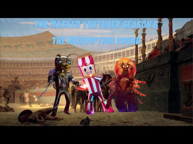Video thumbnail for The Masked YouTuber Season 6 - The Redemption Round