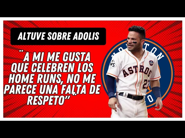 Video thumbnail for JOSÉ ALTUVE habla sobre el perreo de ADOLIS GARCIA