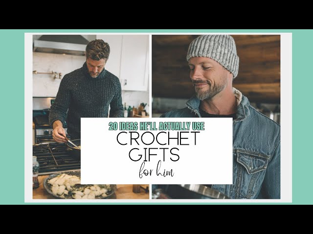 Video thumbnail for Crochet for Men Gift Guide | 20 Handmade Gift Ideas He’ll Actually Love