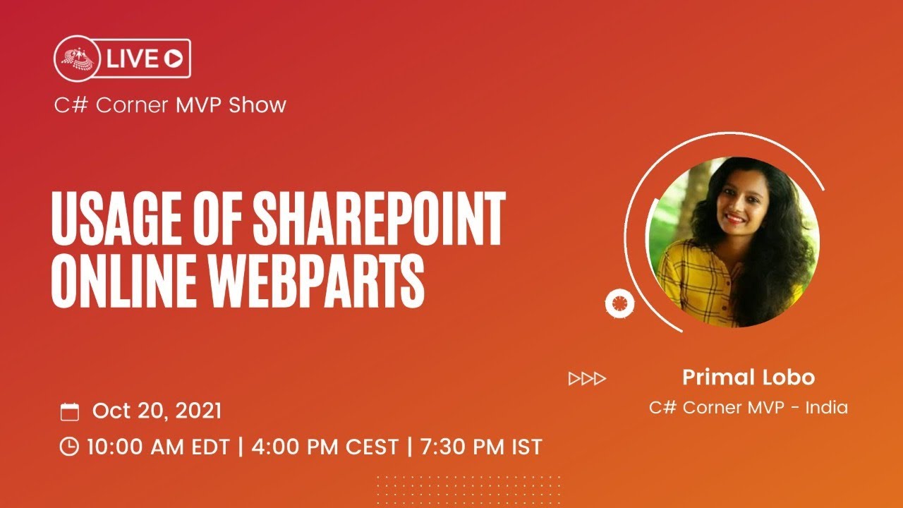 'Video thumbnail for Usage of SharePoint Online Webparts - MVP Show ft. Primal Lobo'