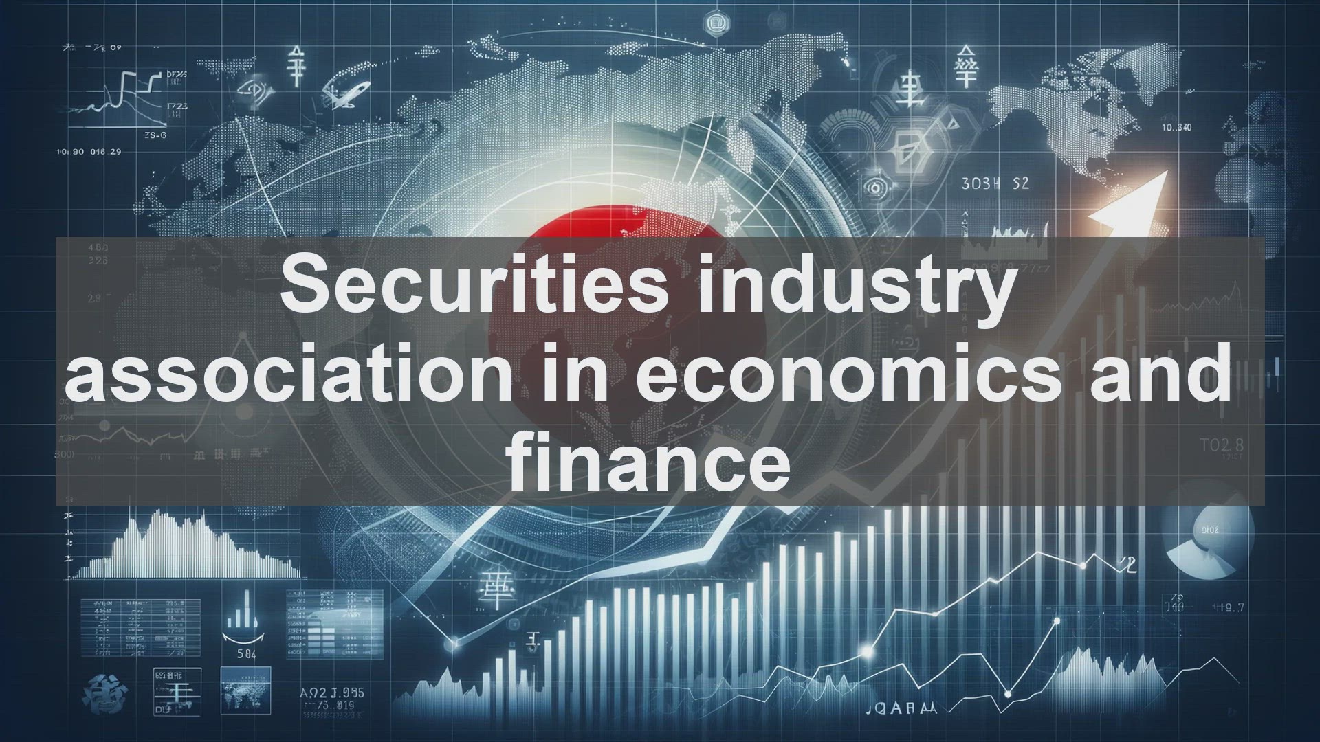 'Video thumbnail for Securities industry association in economics and finance'