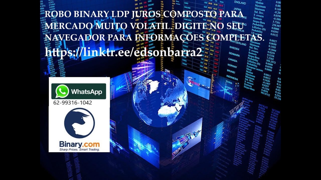 Video thumbnail for ROBO BINARY LDP JUROS COMPOSTO (FAZ PARTE DO KIT 1 PARA MERCADO VARIAVEL MUITO VOLATIL)