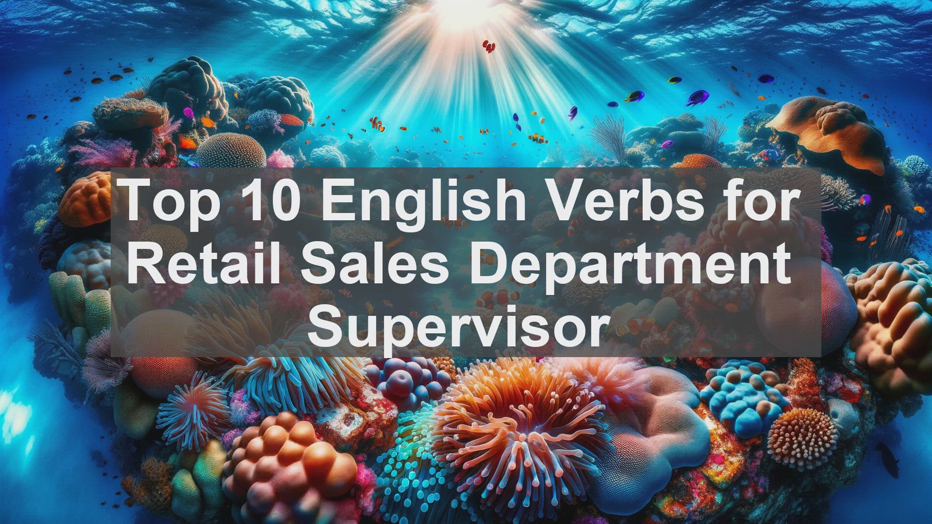 'Video thumbnail for Top 10 English Verbs for Retail Sales Department Supervisor'