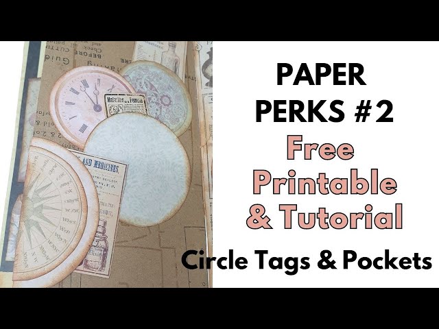 Video thumbnail for Paper Perk #2 - Circle Tags & Pockets Free Printable and Tutorial