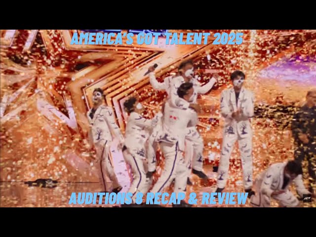 Video thumbnail for America's Got Talent 2025 Auditions 8 Recap & Review