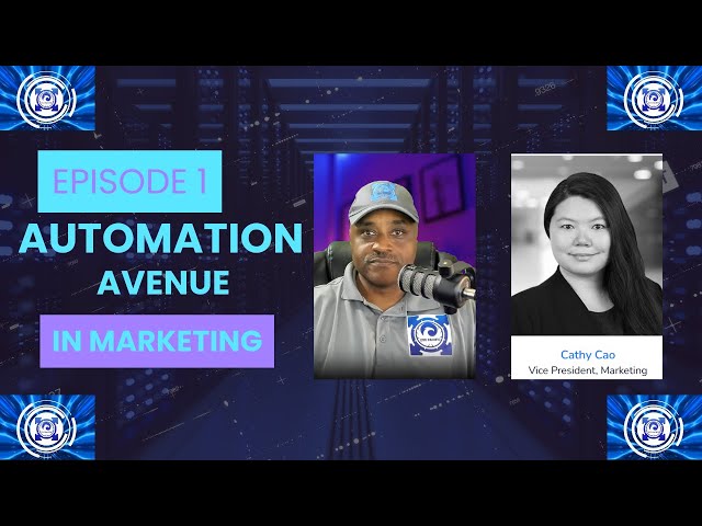 Video thumbnail for AUTOMATION AVENUE - EPISODE 1 - GUEST: Cathy Cao - VP of Marketing at Objective #aiautomation