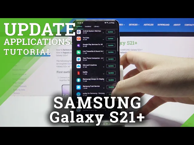 Video thumbnail for How to Update Apps in SAMSUNG Galaxy S21+ - Install Newest App Version