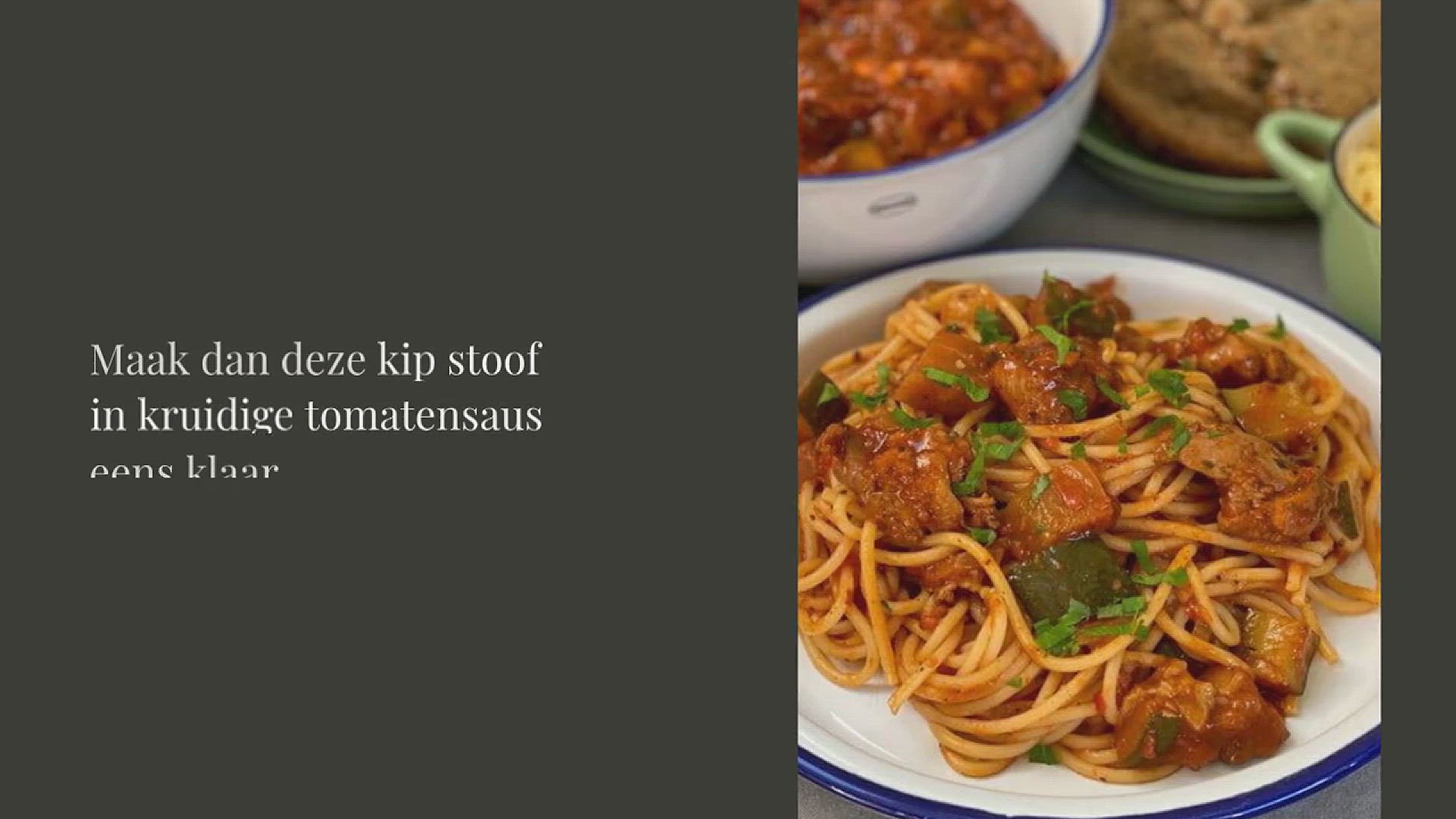 Video thumbnail for KIP STOOF IN KRUIDIGE TOMATENSAUS MET PASTA