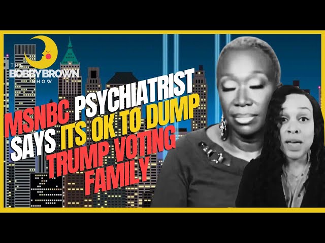 Video thumbnail for MSNBC Psychiatrist Says Its Ok To Dump Trump Voting Family