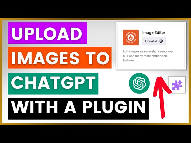 Video thumbnail for How To Upload Images To ChatGPT? (Using The Image Editor ChatGPT Plugin)