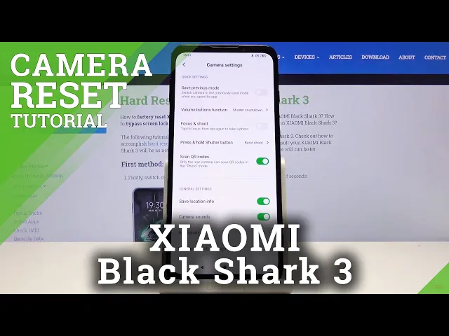 Video thumbnail for How to Reset Camera Settings in XIAOMI Black Shark 3 – Restore Camera Settings