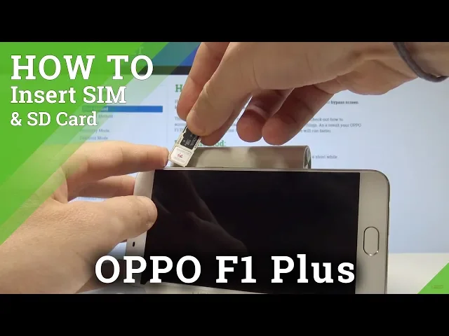 Video thumbnail for How to Insert SIM and SD Card in OPPO F1 Plus - Set Up SIM & SD Card