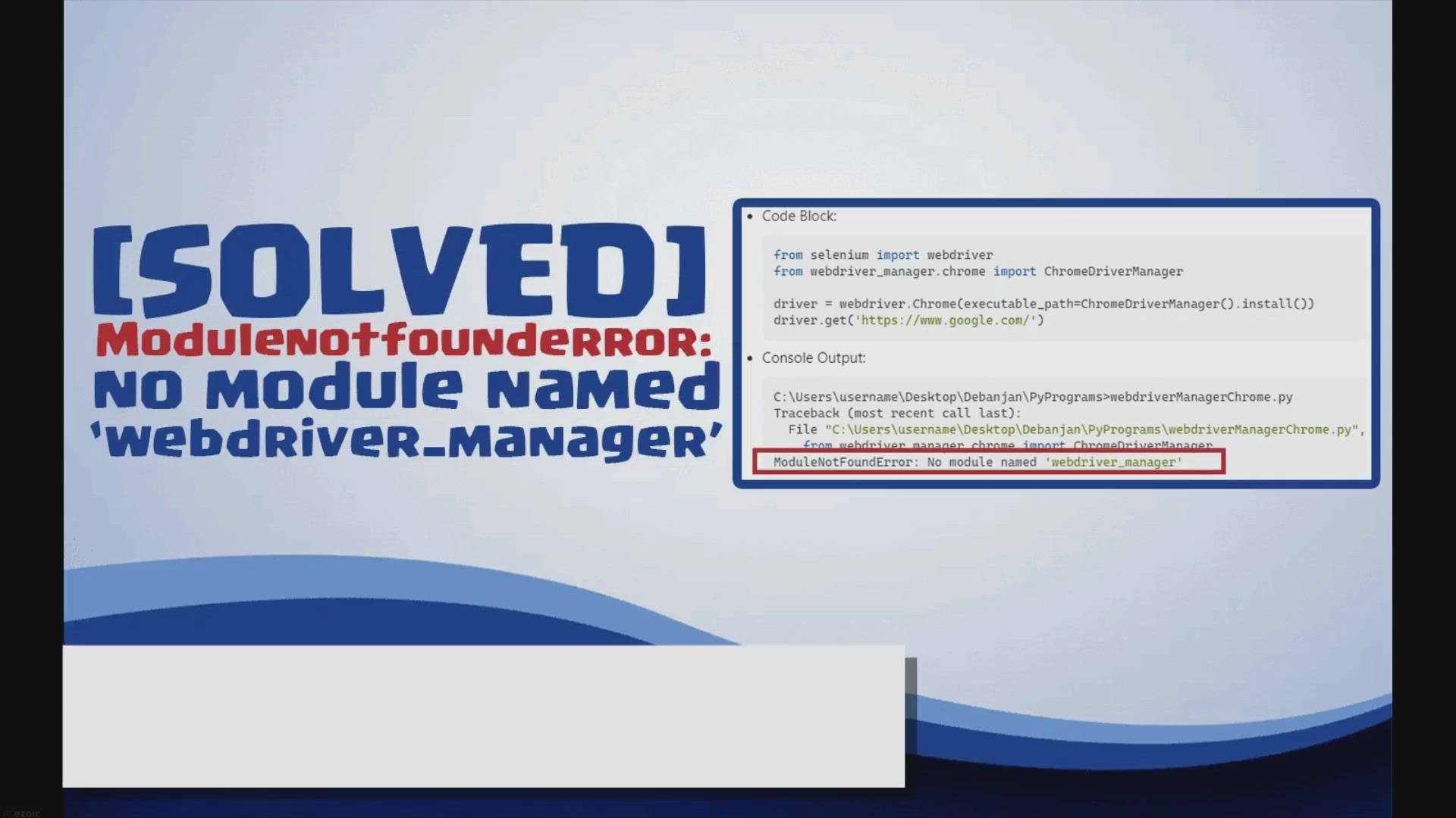 'Video thumbnail for Modulenotfounderror: no module named webdriver_manager'