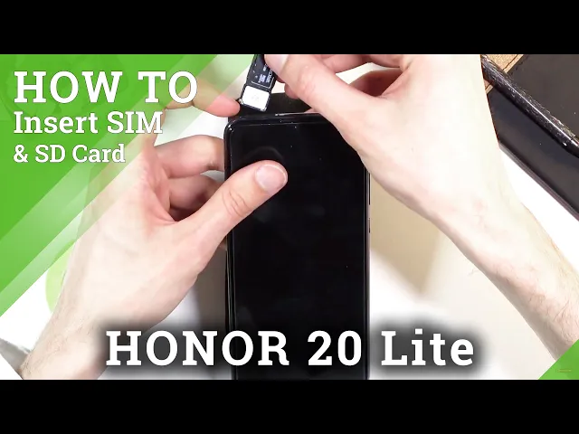 Video thumbnail for How to Insert Nano SIM & Micro SD Cards in HONOR 20 Lite – SIM & SD Installation