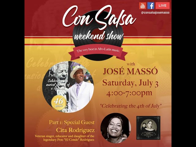 Video thumbnail for “¡Con Salsa!” – PART I, Cita Rodríguez & Edwin Morales “Mulenze”, Saturday, July 3, 2021.