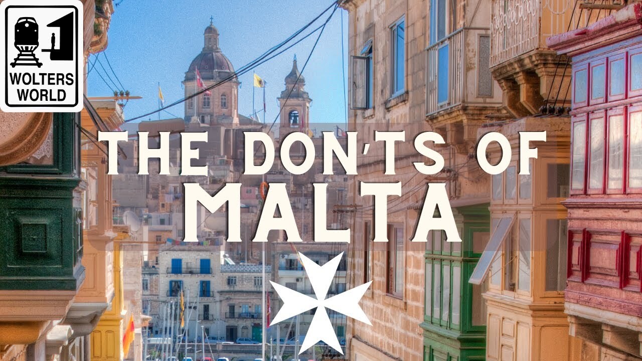 Video thumbnail for What Should You Never Do When Visiting Malta?