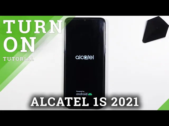 Video thumbnail for Turn On ALCATEL 1S (2021) - Switch On Smartphone