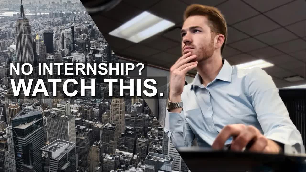 Video thumbnail for Watch this if you don't have a 2024 finance internship.