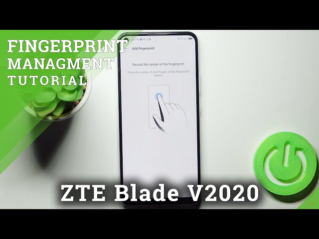 Video thumbnail for How to Add Fingerprint to ZTE Blade V2020 – Set Up Fingerprint