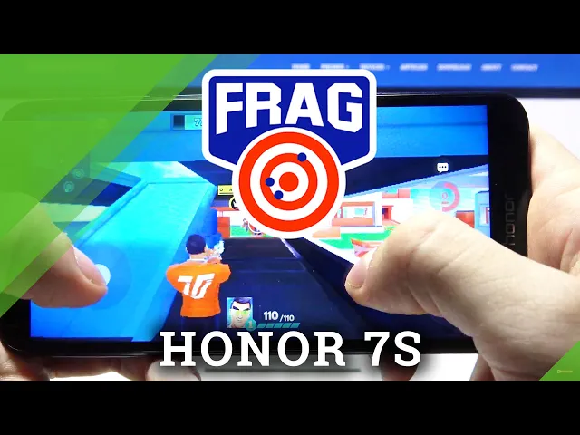 Video thumbnail for FRAG Pro Shooter on HUAWEI Honor 7S - Game Test