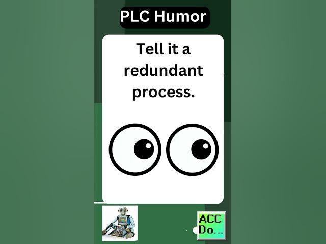 'Video thumbnail for PLC Humor PLC roll its eyes...'