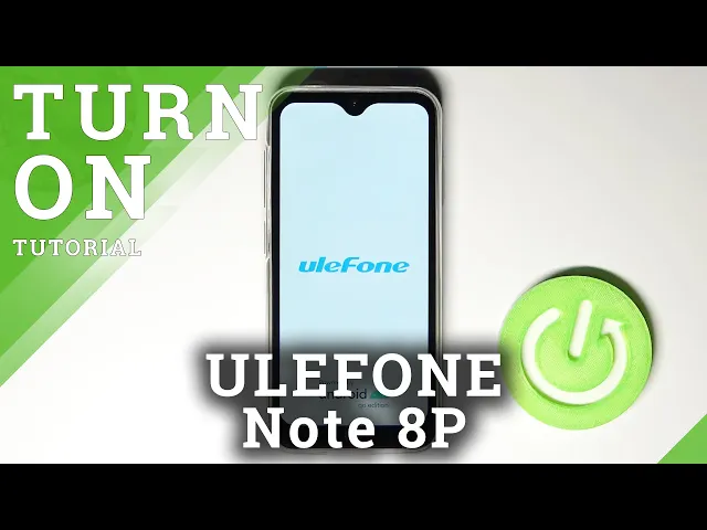 Video thumbnail for How to Switch On ULEFONE Note 8P – Power On Device