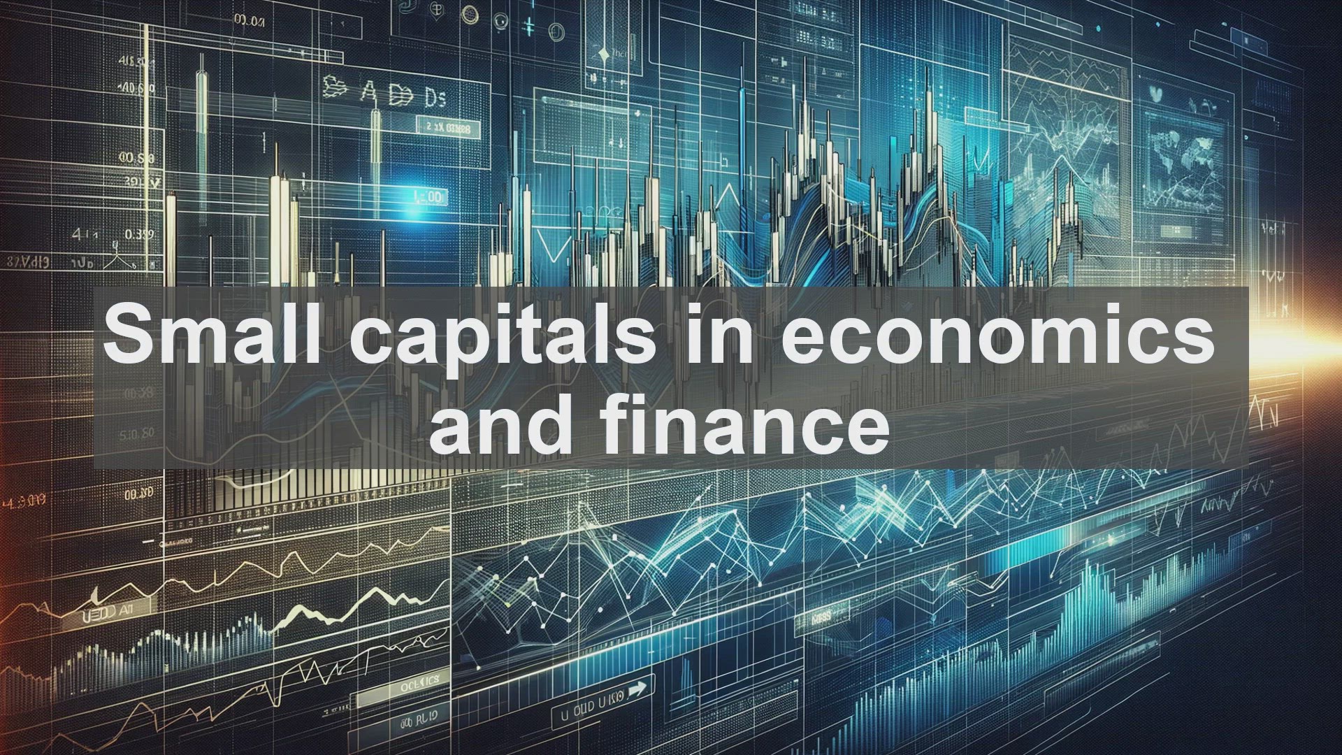 'Video thumbnail for Small capitals in economics and finance'