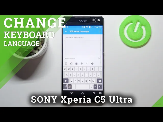 Video thumbnail for How to Change Keyboard Language in SONY Xperia C5 Ultra – Set Desired Language