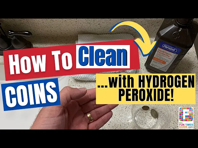 'Video thumbnail for How To Clean Coins With Hydrogen Peroxide'