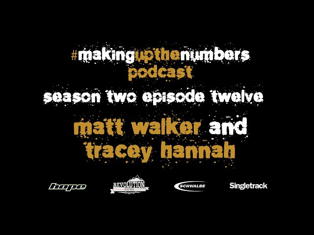 Video thumbnail for Making Up The Numbers Podcast with Matt Walker & Tracey