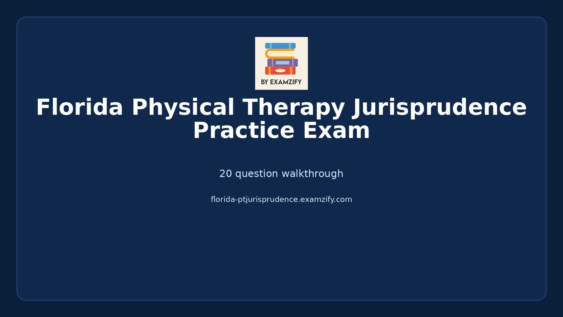 Video thumbnail for Florida Physical Therapy Jurisprudence Practice Exam