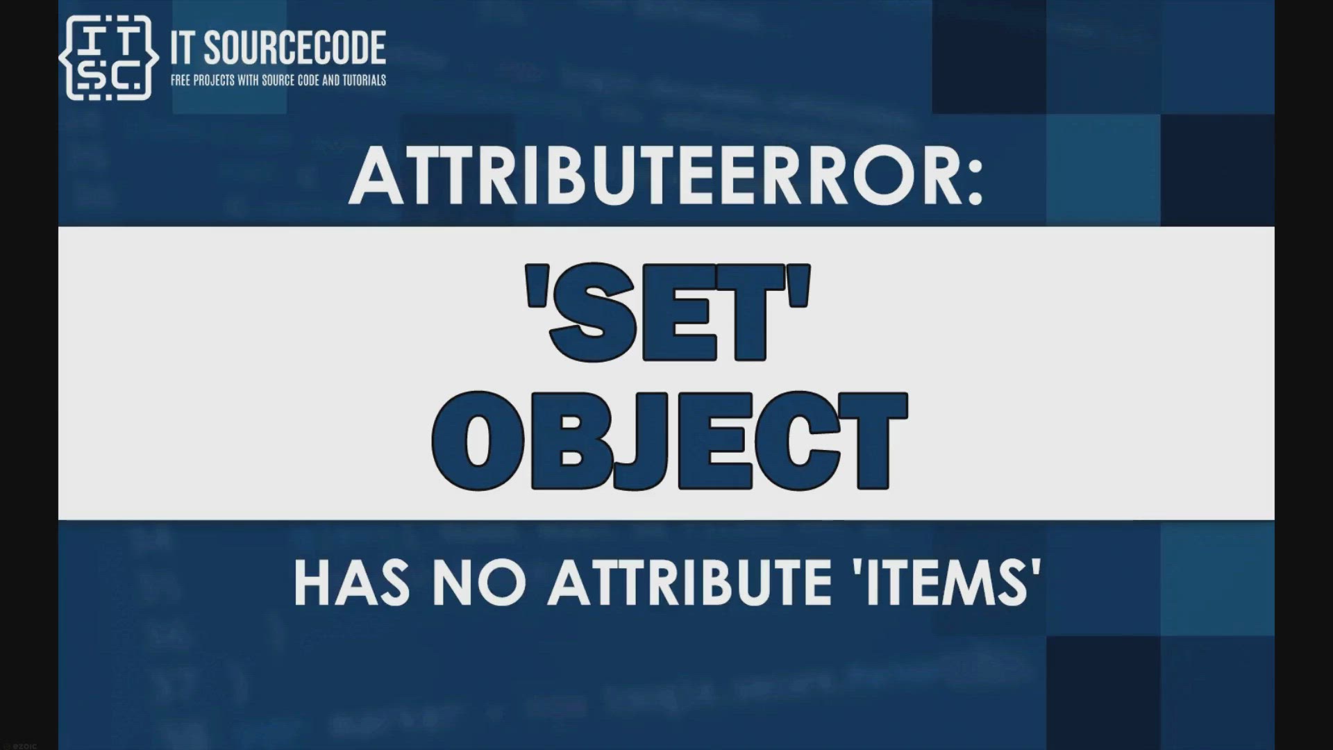 'Video thumbnail for Attributeerror: set object has no attribute items [SOLVED]'