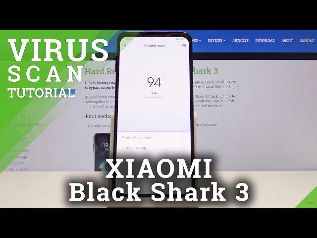 Video thumbnail for Virus Scanning in XIAOMI Black Shark 3 – Security Scan