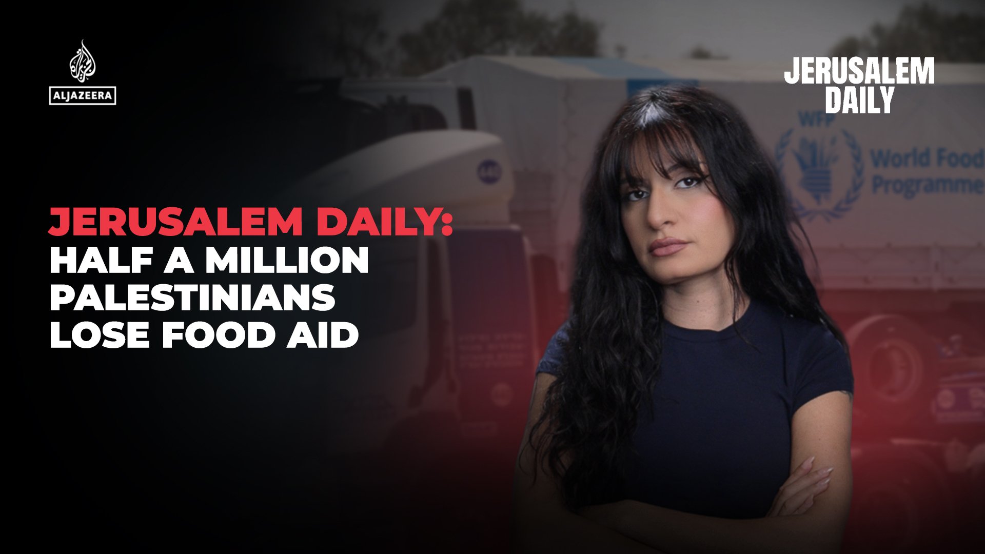 Video thumbnail for JERUSALEM DAILY: Half a million Palestinians lose food aid