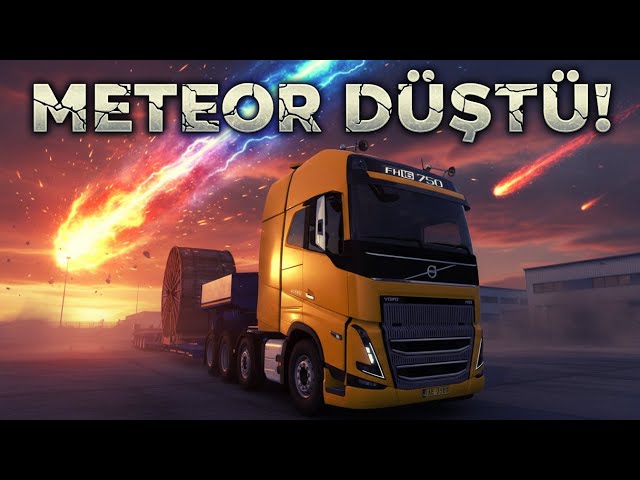 Video thumbnail for ETS2: METEOR DÜŞTÜ! Volvo FH16 ile Ağır Yük Taşıyoruz